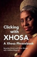 Cover: Clicking with Xhosa - David Philip Publishers