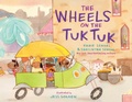 Cover: The Wheels on the Tuk Tuk - Beach Lane Books