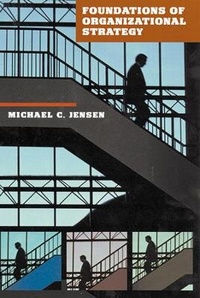 Enlarge image Cover: Foundations of Organizational Strategy - Harvard University Press
