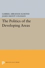 Cover: The Politics of the Developing Areas - Princeton University Press