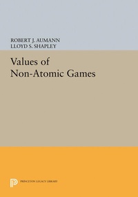 Enlarge image Cover: Values of Non-Atomic Games - Princeton University Press
