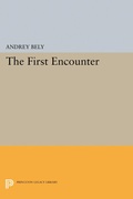 Cover: The First Encounter - Princeton University Press