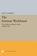 Cover: The German Werkbund - Princeton University Press