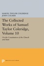 Cover: The Collected Works of Samuel Taylor Coleridge, Volume 10 - Princeton University Press