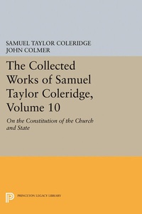 Enlarge image Cover: The Collected Works of Samuel Taylor Coleridge, Volume 10 - Princeton University Press
