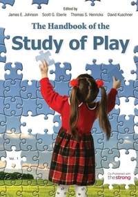 Enlarge image Cover: The Handbook of the Study of Play - Rowman & Littlefield Publishers