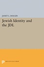 Cover: Jewish Identity and the JDL - Princeton University Press