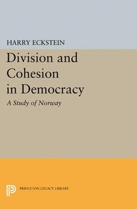 Enlarge image Cover: Division and Cohesion in Democracy - Princeton University Press