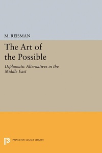 Enlarge image Cover: The Art of the Possible - Princeton University Press