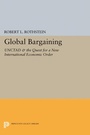 Cover: Global Bargaining - Princeton University Press
