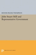 Cover: John Stuart Mill and Representative Government - Princeton University Press
