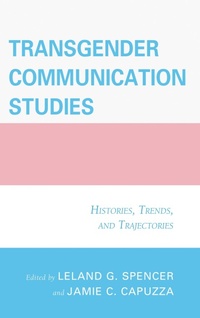 Abbildung von: Transgender Communication Studies - Bloomsbury eBooks US
