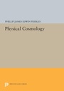 Cover: Physical Cosmology - Princeton University Press