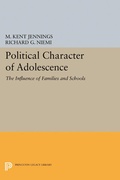 Cover: Political Character of Adolescence - Princeton University Press