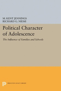 Enlarge image Cover: Political Character of Adolescence - Princeton University Press
