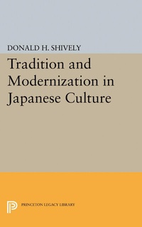 Enlarge image Cover: Tradition and Modernization in Japanese Culture - Princeton University Press