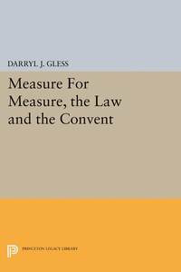 Enlarge image Cover: Measure For Measure, the Law and the Convent - Princeton University Press