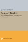 Cover: Salutary Neglect - Princeton University Press
