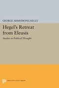 Cover: Hegel's Retreat from Eleusis - Princeton University Press