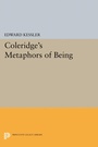 Cover: Coleridge's Metaphors of Being - Princeton University Press