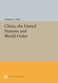 Cover: China, the United Nations and World Order - Princeton University Press