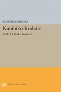 Cover: Kunihiko Kodaira, Volume I - Princeton University Press