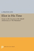 Cover: Eliot in His Time - Princeton University Press