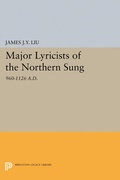 Cover: Major Lyricists of the Northern Sung - Princeton University Press