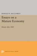 Cover: Essays on a Mature Economy - Princeton University Press