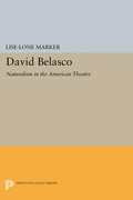Cover: David Belasco - Princeton University Press