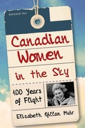 Cover: Canadian Women in the Sky - Dundurn Press