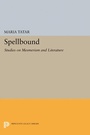 Cover: Spellbound - Princeton University Press