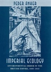 Enlarge image Cover: Imperial Ecology - Harvard University Press