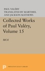Cover: Collected Works of Paul Valery, Volume 15 - Princeton University Press