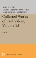 Cover: Collected Works of Paul Valery, Volume 15 - Princeton University Press