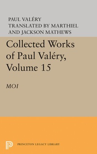 Enlarge image Cover: Collected Works of Paul Valery, Volume 15 - Princeton University Press