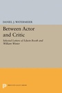 Cover: Between Actor and Critic - Princeton University Press