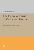 Cover: Figure of Faust in Valery and Goethe - Princeton University Press