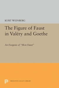Enlarge image Cover: Figure of Faust in Valery and Goethe - Princeton University Press