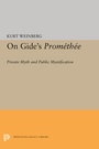 Cover: On Gide's PROMETHEE - Princeton University Press