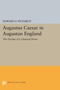 Cover: Augustus Caesar in Augustan England - Princeton University Press