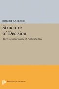 Cover: Structure of Decision - Princeton University Press