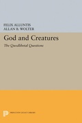 Cover: God and Creatures - Princeton University Press