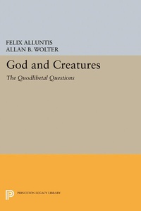 Enlarge image Cover: God and Creatures - Princeton University Press