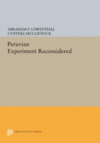 Enlarge image Cover: The Peruvian Experiment Reconsidered - Princeton University Press