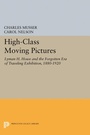 Cover: High-Class Moving Pictures - Princeton University Press