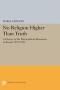 Cover: No Religion Higher Than Truth - Princeton University Press