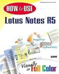 Enlarge image Cover: How to Use Lotus Notes 5 - Sams Publishing