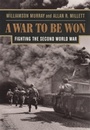 Cover: A War To Be Won - The Belknap Press