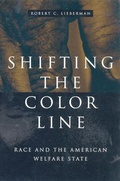 Cover: Shifting the Color Line - Harvard University Press